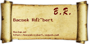 Bacsek Róbert névjegykártya